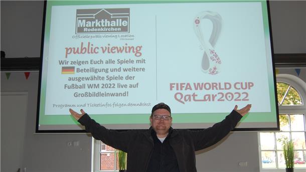 Disco und Fußball in der Markthalle in Rodenkirchen Oleg Wilhelm freut sich: Er hat die offizielle Lizenz der FIFA bekommen, um die Spiele der Fußball-Weltmeisterschaft in der Markthalle zeigen live zu können.