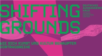 Grafik zur Vortragsreihe „Shifting Grounds“ des Deutschen Auswandererhauses. In grün-pinker Farbgestaltung zeigt das Motiv einen Löffelgriff und den Schriftzug „Wie sich Kunst und Kultur behaupten“.